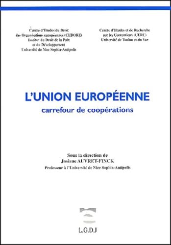 L'UNION EUROPÉENNE, CARREFOUR DE COOPÉRATIONS book