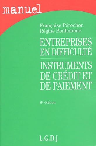 Entreprises en difficulté, instruments de crédit et de paiement book