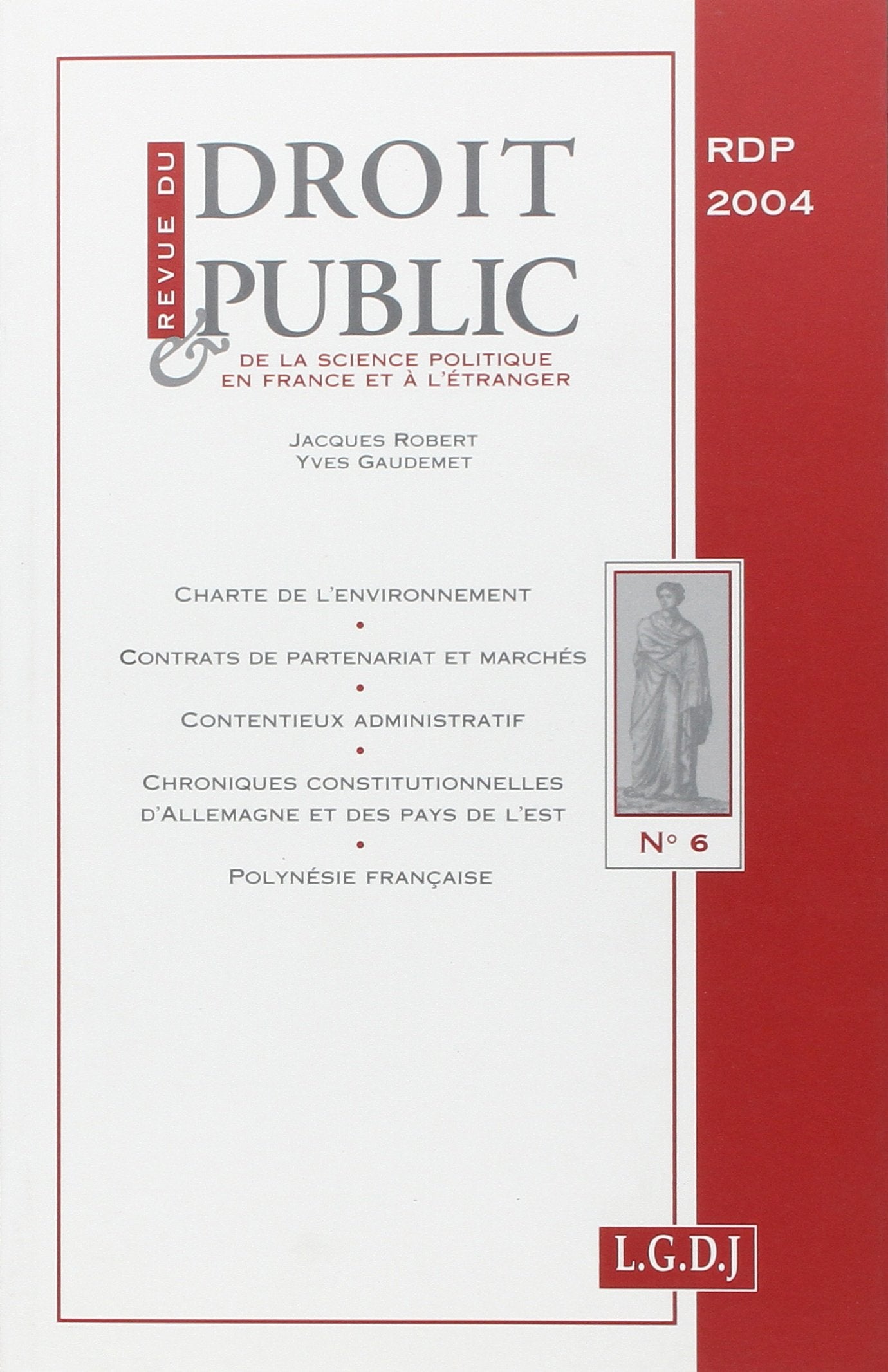 REVUE DU DROIT PUBLIC N 6 2004 Law