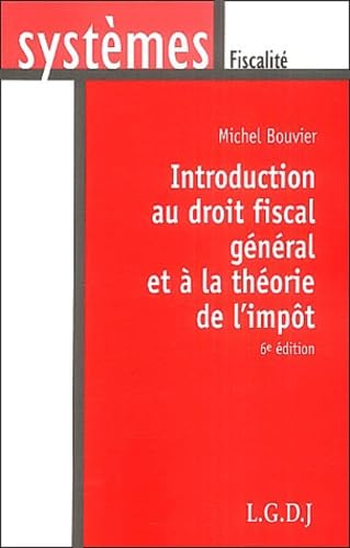 Introduction au droit fiscal général et à la théorie del'impôt Books
