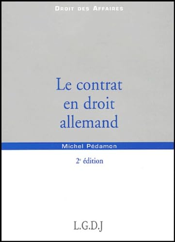 le contrat en droit allemand - 2ème édition Law