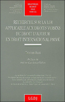 Recherche sur la loi applicable aux droits voisins du droit d'auteur en droit international privé book
