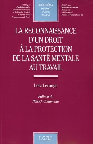 la reconnaissance d'un droit à la protection de la santé mentale en droit du tra (40) book