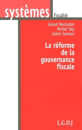 la réforme de la gouvernance fiscale Law