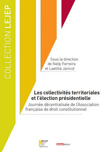 Les collectivités territoriales et l'élection présidentielle book