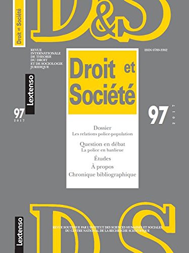 Droit et société, n° 97. Les relations police-population book