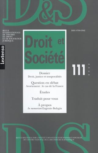 Droit & Société N°111-2022: Dossier : Droit, justice et temporalités • Question en débat : Avortement : le cas de la France book