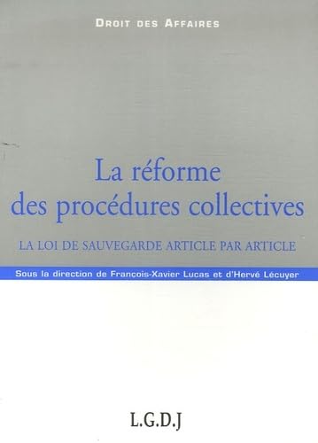 la réforme des procédures collectives: LA LOI DE SAUVEGARDE ARTICLE PAR ARTICLE book