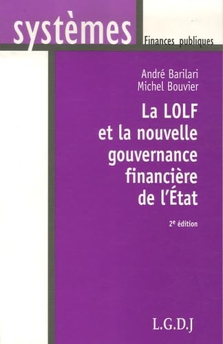 La LOLF et la nouvelle gouvernance financière de l'Etat Books