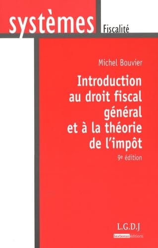 Introduction au droit fiscal général et à la théorie de l'impôt Books
