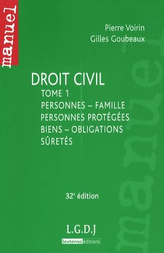 Droit civil: Tome 1, Personnes, famille, personnes protégées, biens, obligations, sûretés book