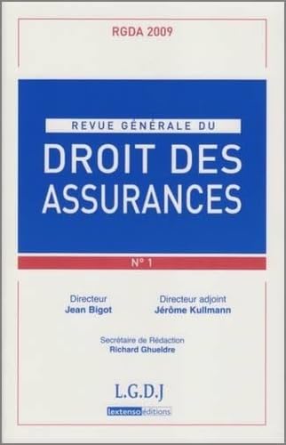 REVUE GENERALE DE DROIT DES ASSURANCES N 1 - 2009 book