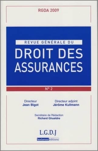 REVUE GENERALE DE DROIT DES ASSURANCES N 2 - 2009 book