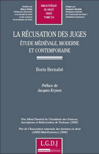 La récusation des juges : étude médiévale, moderne et contemporaine book