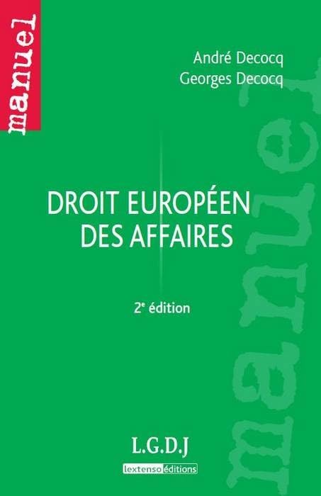 droit européen des affaires - 2ème édition Law
