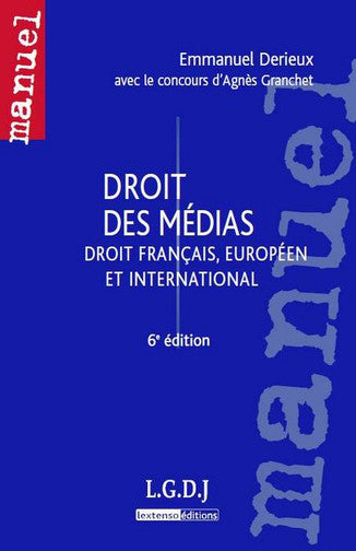 Droit des médias : droit français, européen et international Books