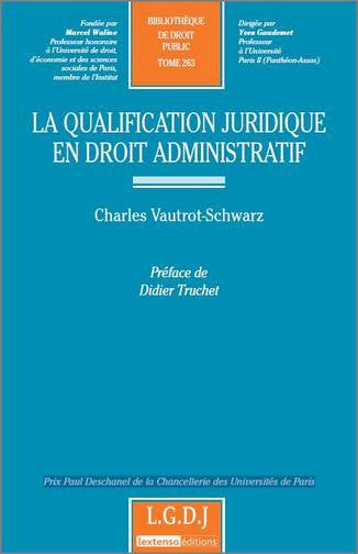 La qualification juridique en droit administratif book