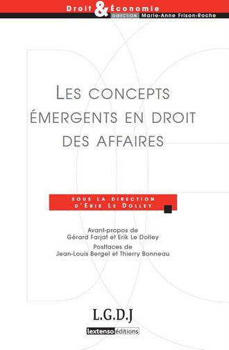 Les concepts émergents en droit des affaires book