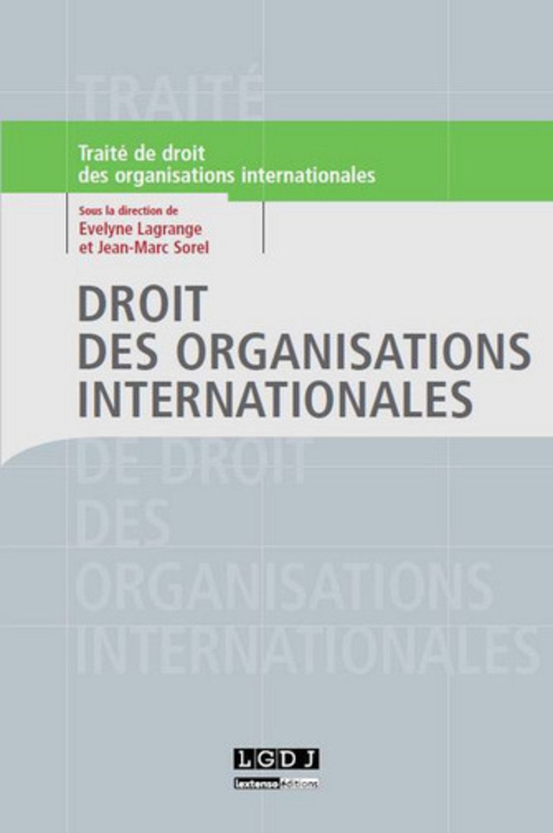 Droit des organisations internationales book