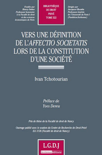 Vers une définition de l'affectio societatis lors de la constitution d'une société book