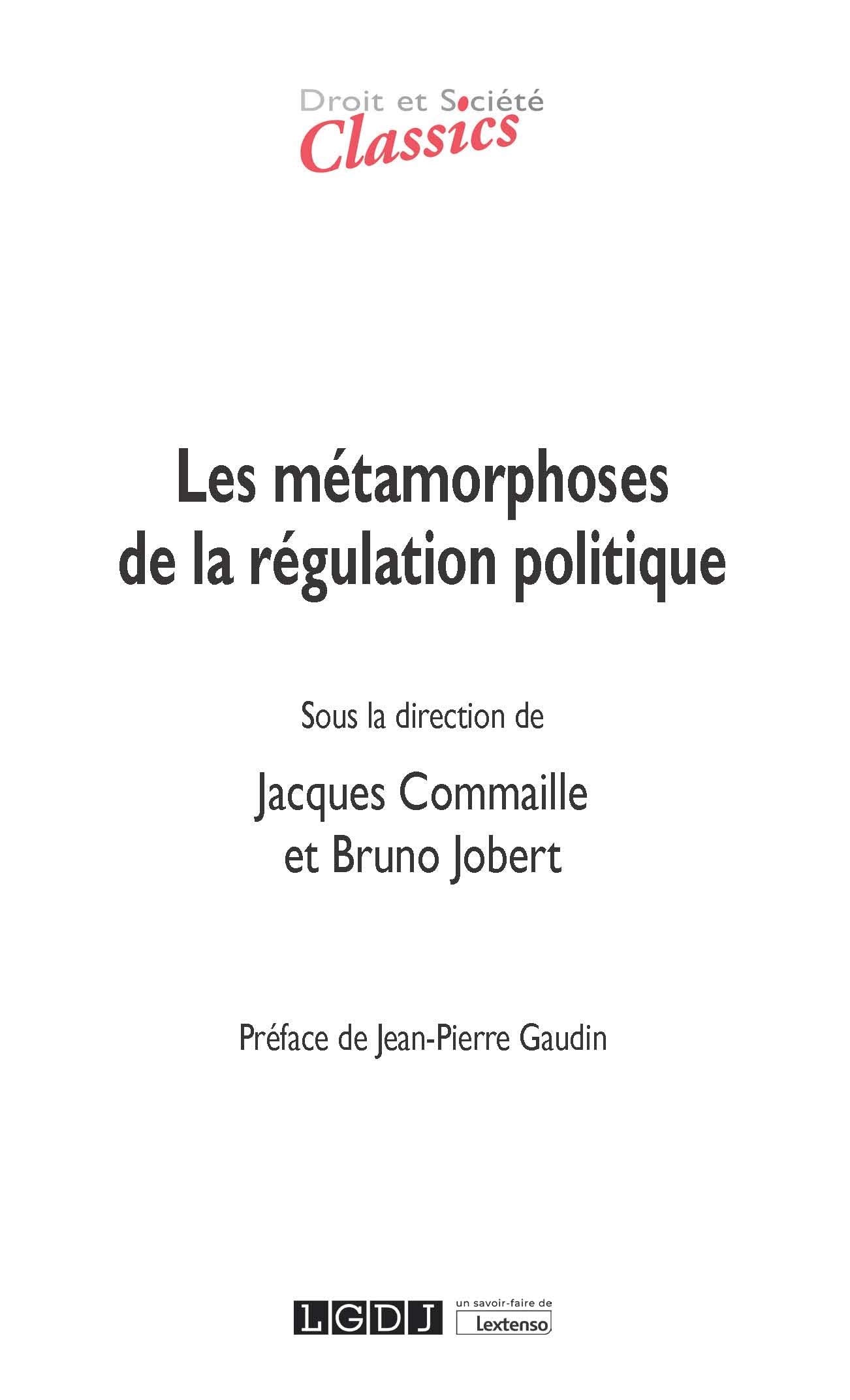 Les métamorphoses de la régulation politique (2019) book