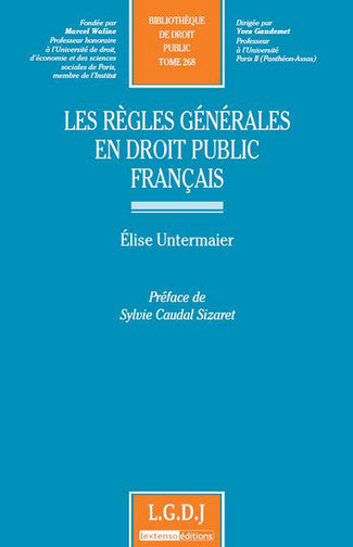 Les règles générales en droit public français book