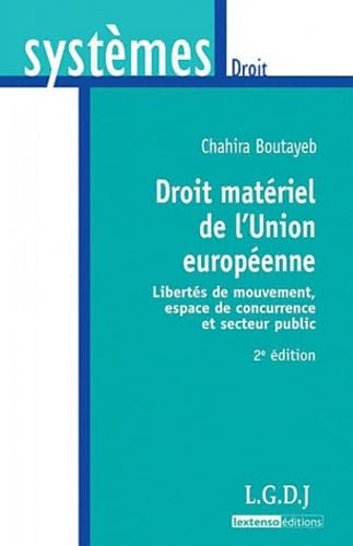 Droit matériel de l'union européenne book