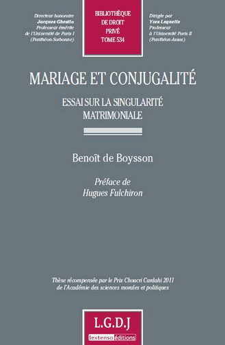 Mariage et conjugalité : essai sur la singularité matrimoniale book
