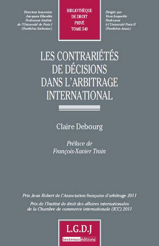Les contrariétés de décisions dans l'arbitrage international book