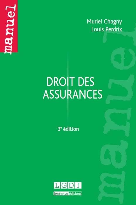 DROIT DES ASSURANCES - 3ÈME ÉDITION book