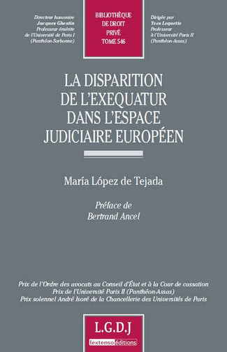 La disparition de l'exequatur dans l'espace judiciaire européen Law