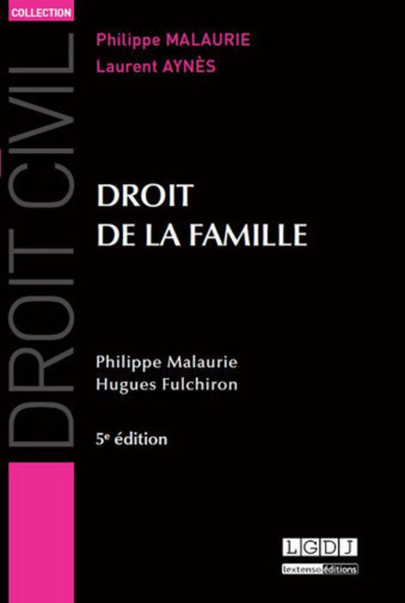 Droit de la famille, 5ème Ed. book