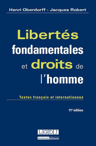 Libertés fondamentales et droits de l'homme : textes français et internationaux book