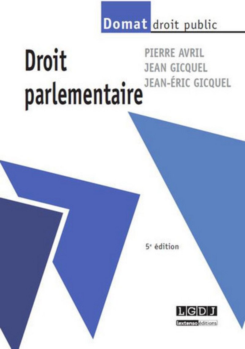 DROIT PARLEMENTAIRE - 5ÈME ÉDITION Law