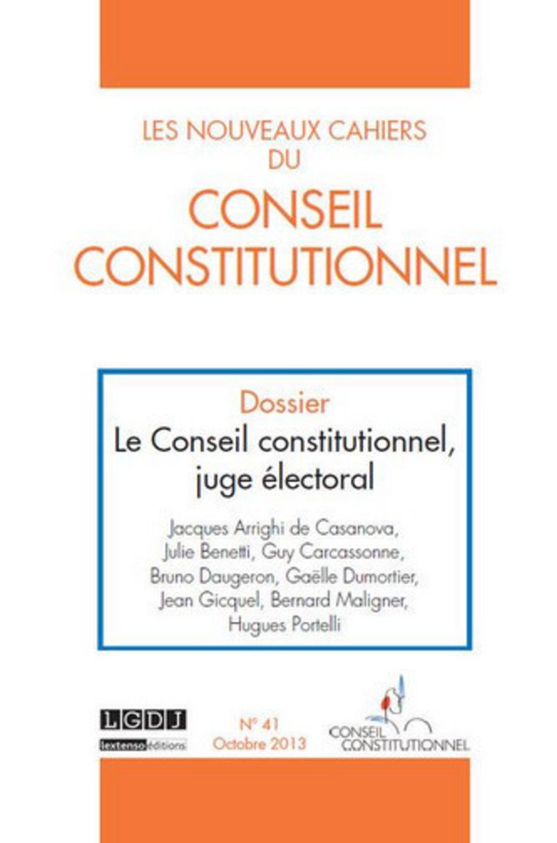 Les Nouveaux cahiers du Conseil Constitutionnel N°41-2013 book