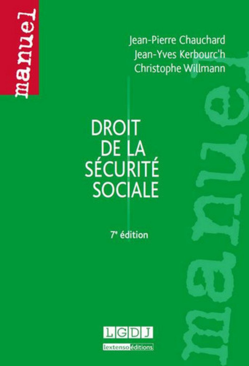 Droit de la sécurité sociale, 7ème Ed. book