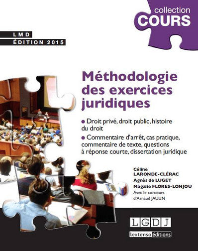 Méthodologie des exercices juridiques : 5 exercices, 3 disciplines book