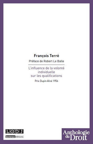 L'influence de la volonté individuelle sur les qualifications book