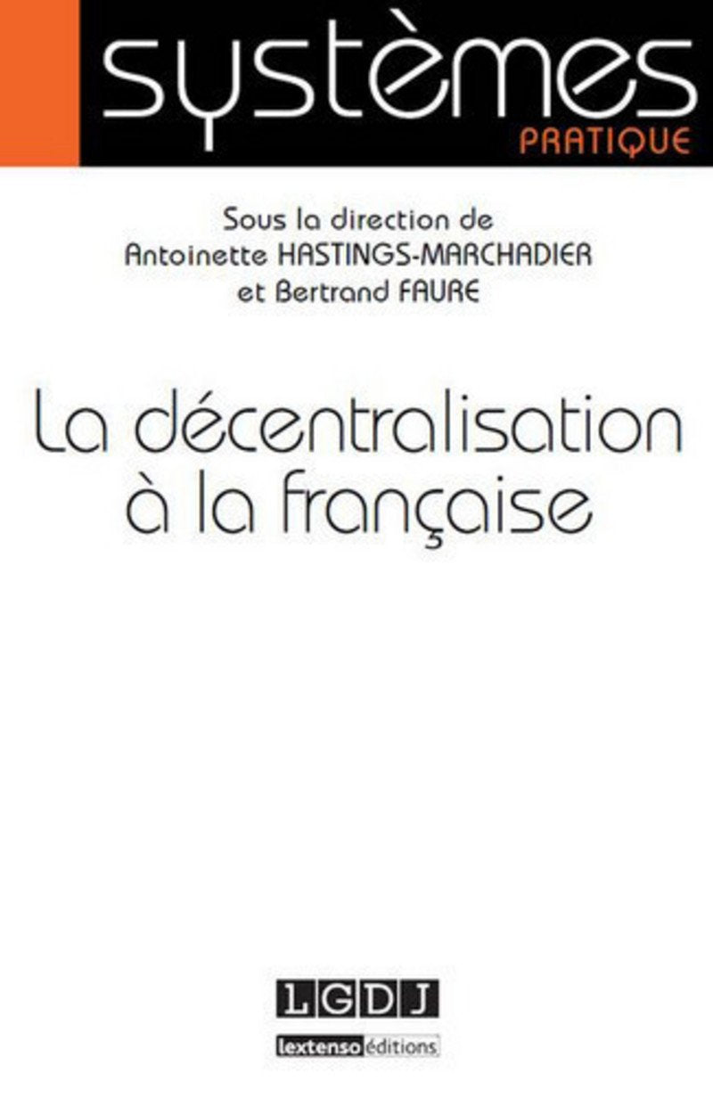 la décentralisation à la française Law
