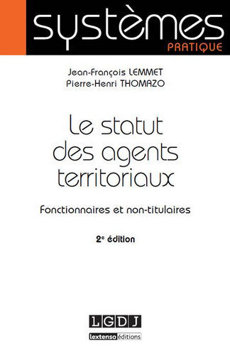 Le statut des agents territoriaux : fonctionnaires et non-titulaires Law
