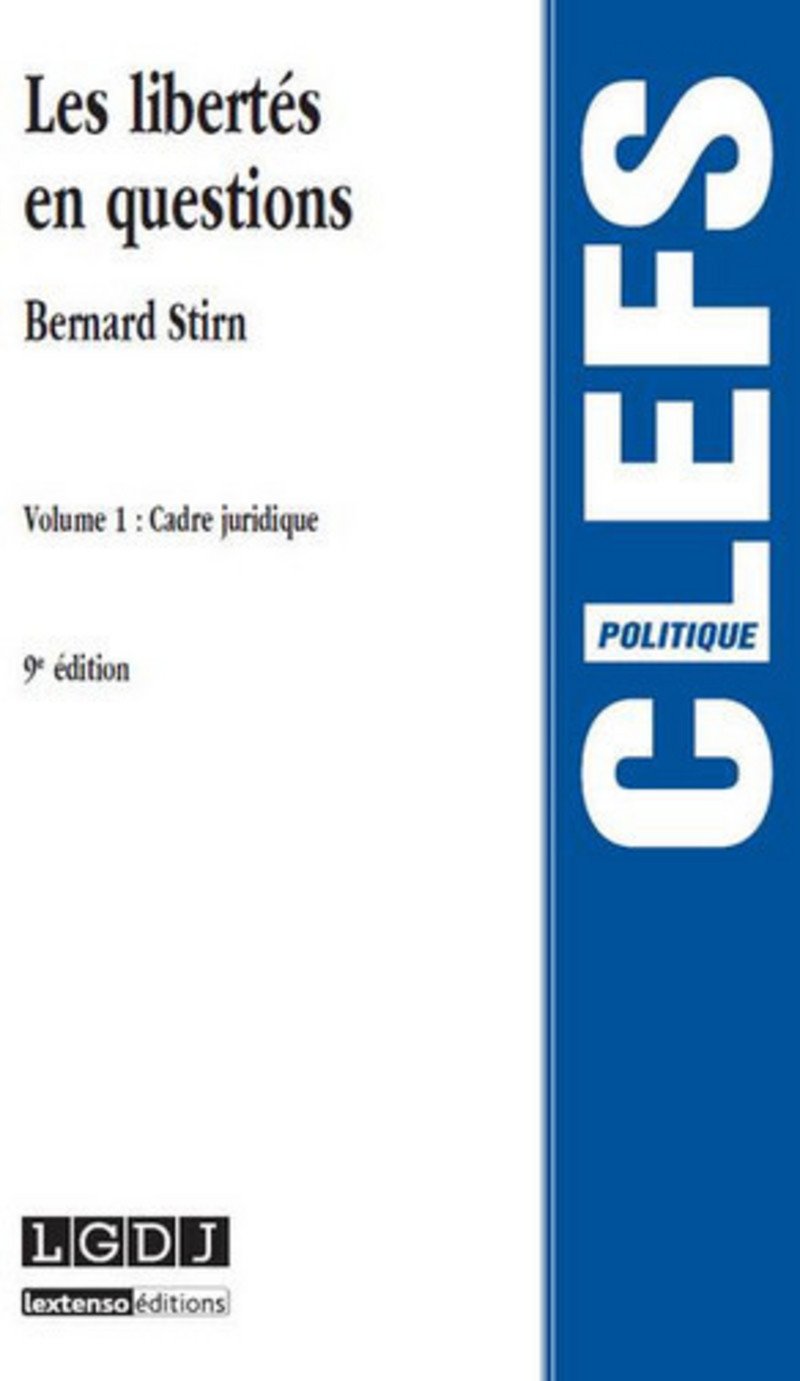 LES LIBERTÉS EN QUESTIONS - 9ÈME ÉDITION: CADRE JURIDIQUE Law