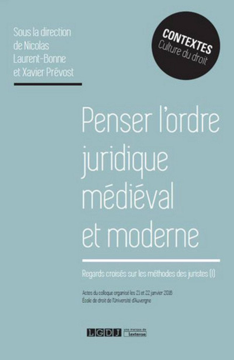 Penser l'ordre juridique médiéval et moderne book