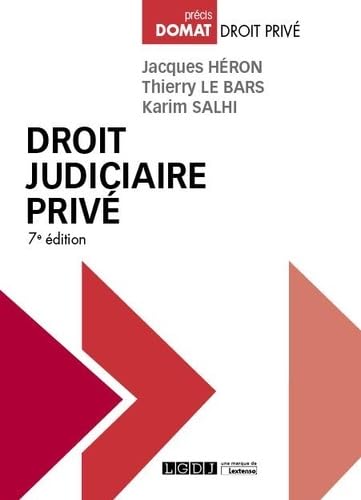 Droit judiciaire privé: Édition à jour du droit positif au 14 août 2019, et annonçant les évolutions à venir résultant de la loi n° 2019-222 du 23 ... et de réforme pour la justice (2019) book