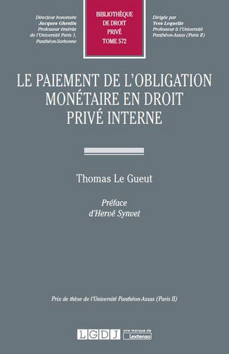 Le paiement de l'obligation monétaire en droit privé interne book