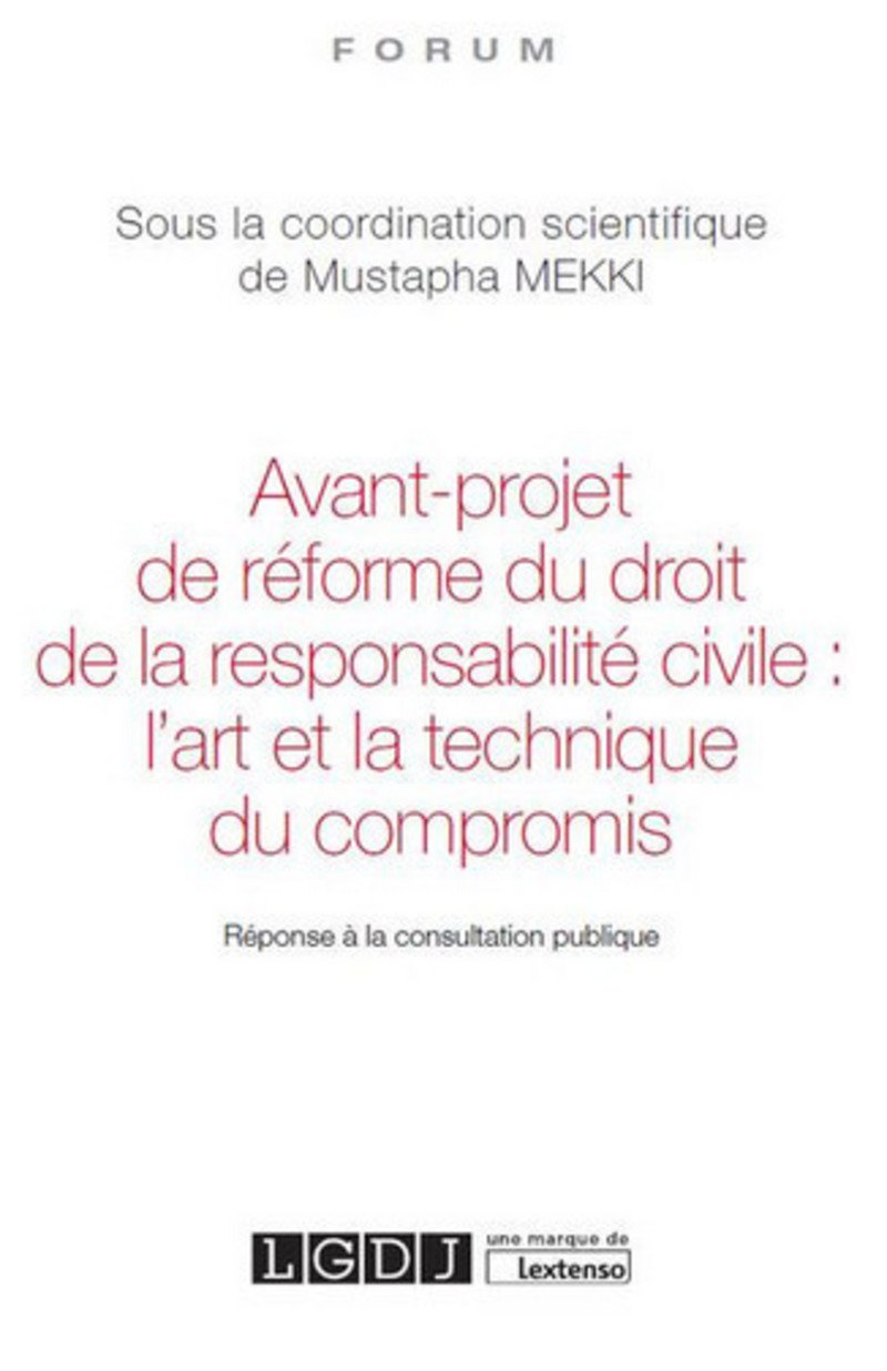 Avant-projet de réforme du droit de la responsabilité civile book