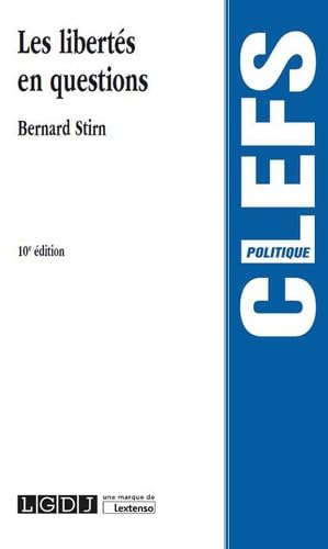 LES LIBERTES EN QUESTIONS 10EME EDITION: CADRE JURIDIQUE book