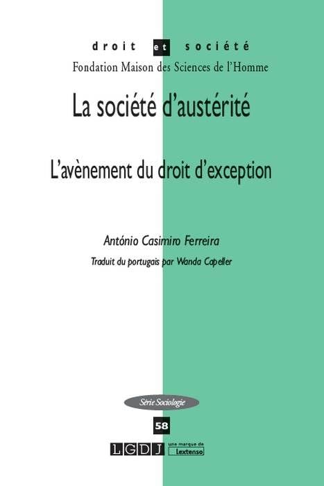 LA SOCIETE D'AUSTERITE: L'AVENEMENT DU DROIT D'EXCEPTION book