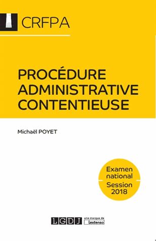 Procédure administrative contentieuse : examen national, session 2018 Business, Finance & Career