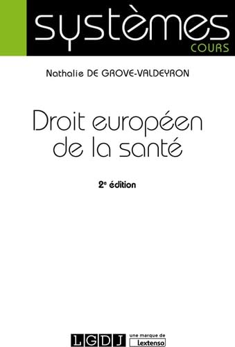 DROIT EUROPEEN DE LA SANTE - 2EME EDITION book