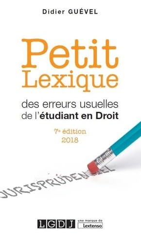 PETIT LEXIQUE DES ERREURS USUELLES DE L'ETUDIANT EN DROIT - 7EME EDITION book